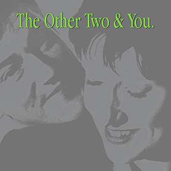 CD The Other Two: The Other Two & You