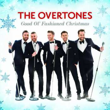 CD The Overtones: Good Ol' Fashioned Christmas