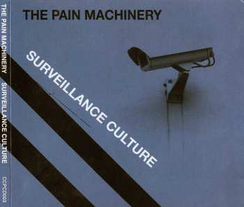 CD The Pain Machinery: Surveillance Culture
