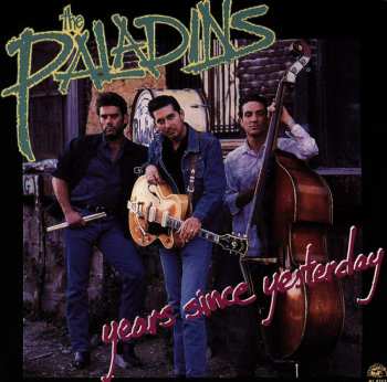 CD The Paladins: Years Since Yesterday