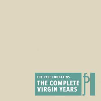 Album The Pale Fountains: Complete Virgin Years