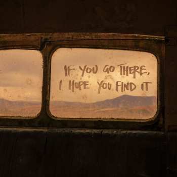 LP The Paper Kites: If You Go There I Hope You Find It - Rust