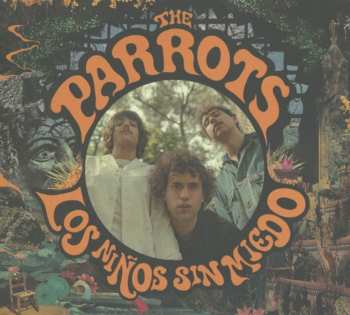 CD The Parrots: Los Niños Sin Miedo