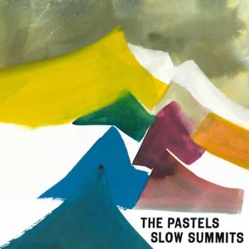 CD The Pastels: Slow Summits
