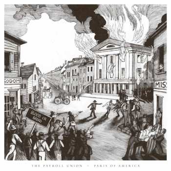 Album The Payroll Union: Paris Of America