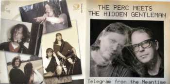 CD The Perc Meets The Hidden Gentleman: Telegram From The Meantime