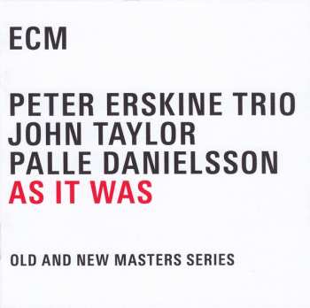 4CD/Doos The Peter Erskine Trio: As It Was