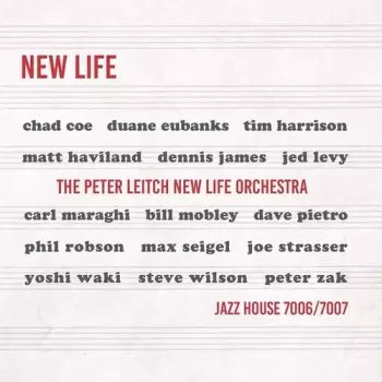 The Peter Leitch New Life Orchestra: New Life