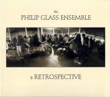 2CD The Philip Glass Ensemble: A Retrospective
