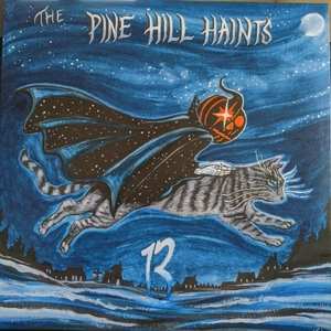 LP The Pine Hill Haints: 13