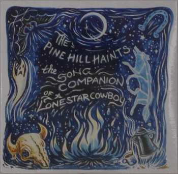 CD The Pine Hill Haints: The Song Companion Of A Lonestar Cowboy