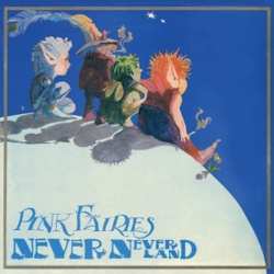 Album The Pink Fairies: Neverneverland