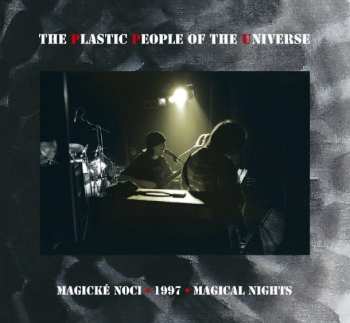 2LP The Plastic People Of The Universe: Magické Noci = Magical Nights 1997