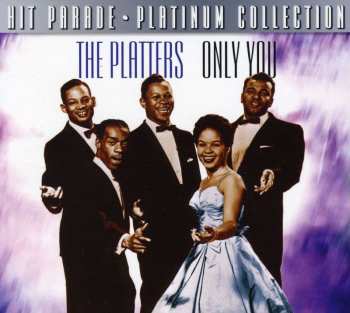 CD The Platters: Only You