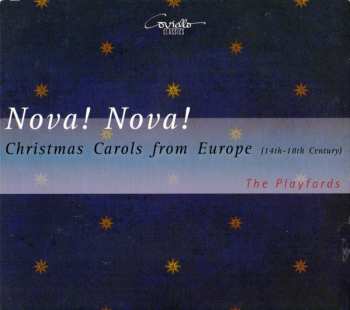 Album The Playfords: Nova! Nova! : Christmas Carols From Europe (14th-18th Century)
