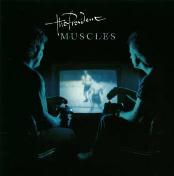 CD The President: Muscles