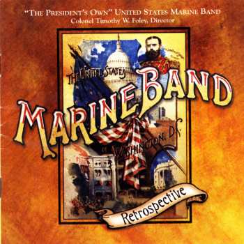 Album U.S. Marine Band: Retrospective