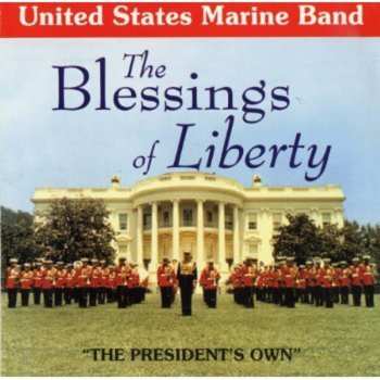 Album U.S. Marine Band: The Blessings Of Liberty