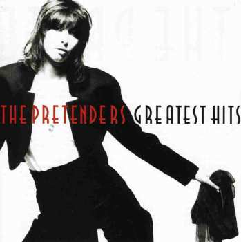 CD The Pretenders: Greatest Hits