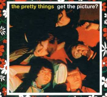 2CD The Pretty Things: The Pretty Things / Get The Picture? LTD