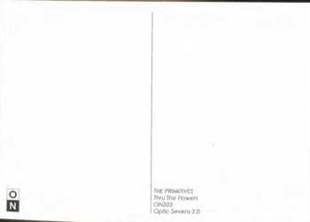 SP The Primitives: Thru The Flowers CLR | LTD
