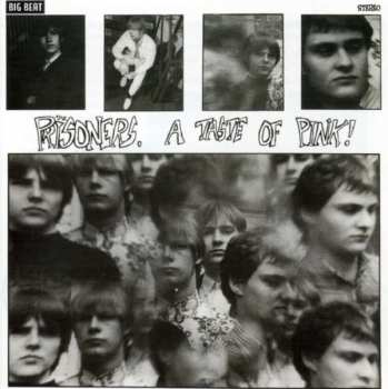 CD The Prisoners: A Taste Of Pink!