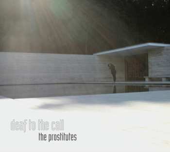 Album The Prostitutes: Deaf To The Call