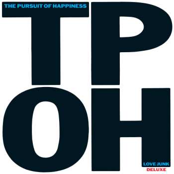 2LP The Pursuit Of Happiness: Love Junk Deluxe DLX