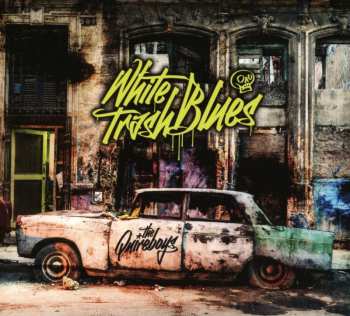 CD The Quireboys: White Trash Blues DIGI