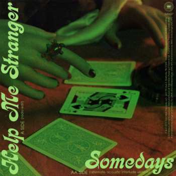 SP The Raconteurs: Help Me Stranger (Radio Edit) / Somedays (Alternate Acoustic Interlude Version)