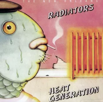 The Radiators: Heat Generation