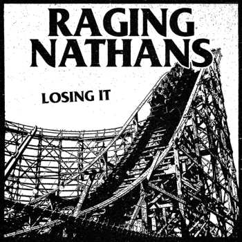 LP The Raging Nathans: Losing It