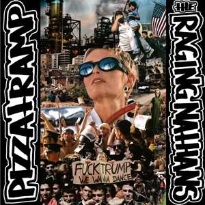 Album The Raging Nathans: The Raging Nathans/Pizzatramp 