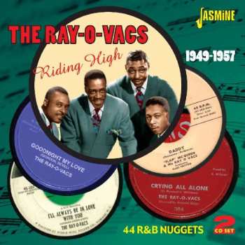 Album The Ray-O-Vacs: Riding High   1949-1957