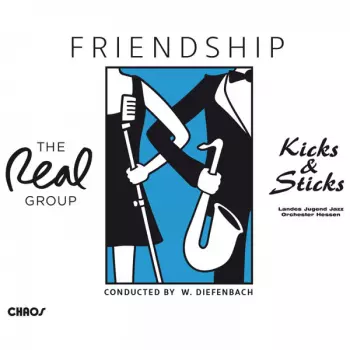 The Real Group: Friendship