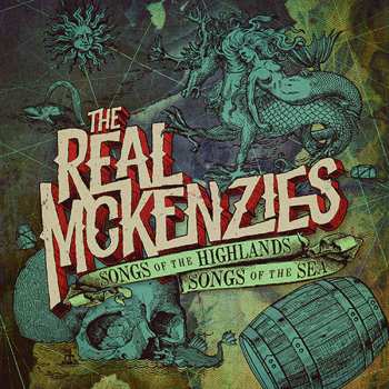 CD The Real McKenzies: Songs Of The Highlands, Songs Of The Sea