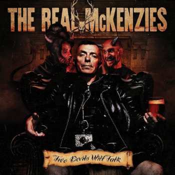 LP The Real McKenzies: Two Devils Will Talk