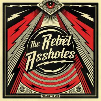 LP The Rebel Assholes: Follow The Line