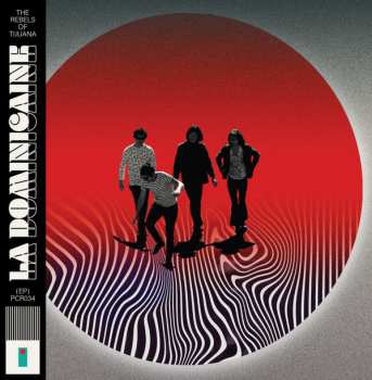 Album The Rebels Of Tijuana: La Dominicaine