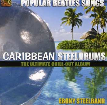 Album Ebony Steel Band: Presents: Popular Beatles Songs