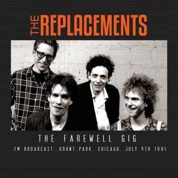 CD The Replacements: The Farewell Gig