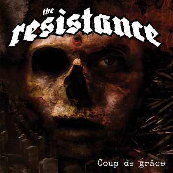 CD The Resistance: Coup de Grâce