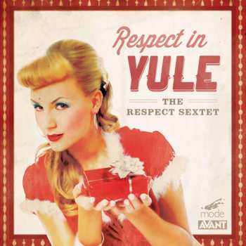 Album The Respect Sextet: Respect In Yule