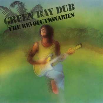 LP The Revolutionaries: Green Bay Dub LTD