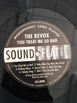 LP The Revox: You Treat Me So Bad