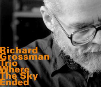 Album Richard Grossman Trio: Remember