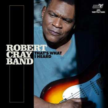 LP The Robert Cray Band: That's What I Heard