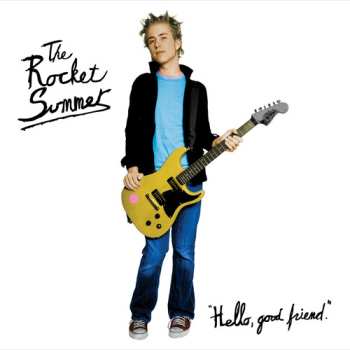 2LP The Rocket Summer: Hello, Good Friend
