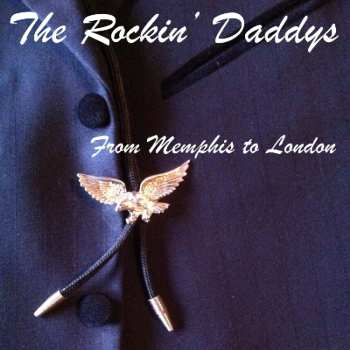 Album The Rockin' Daddys: From Memphis To London