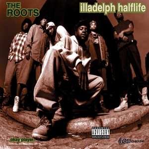 2LP The Roots: Illadelph Halflife